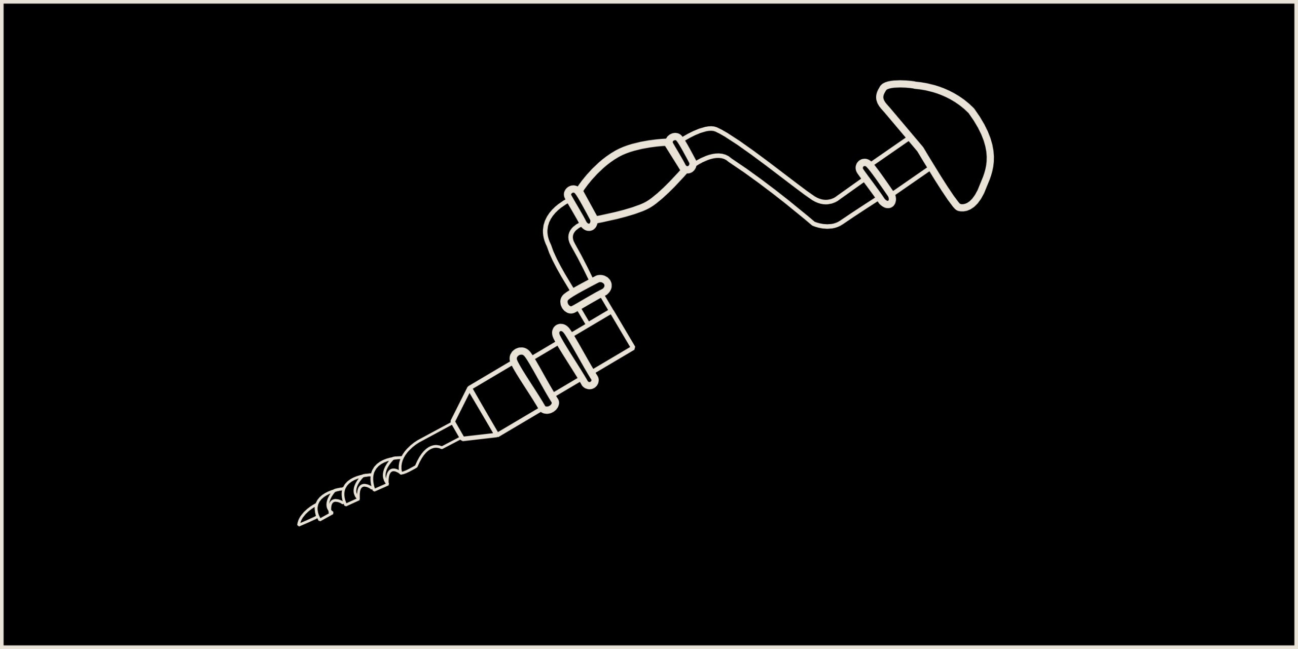 #11 – Brace and Bit